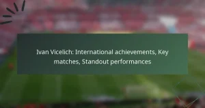 Ivan Vicelich: International achievements, Key matches, Standout performances