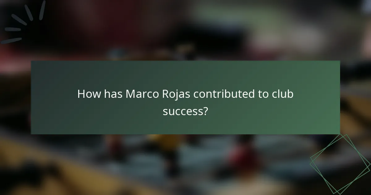 How has Marco Rojas contributed to club success?