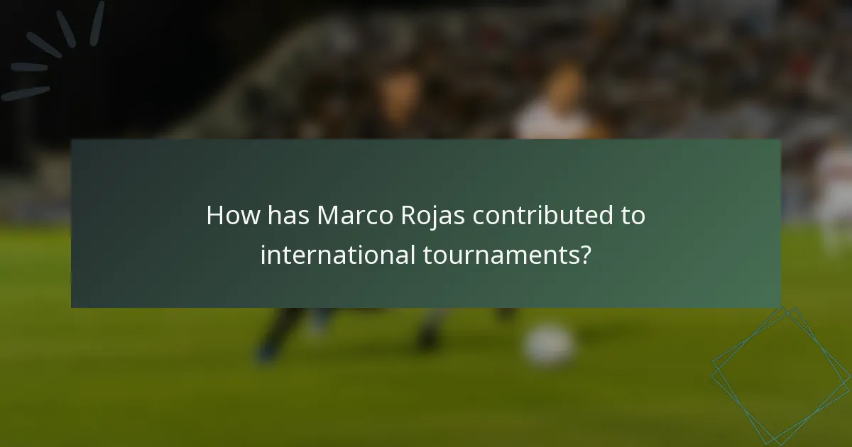 How has Marco Rojas contributed to international tournaments?