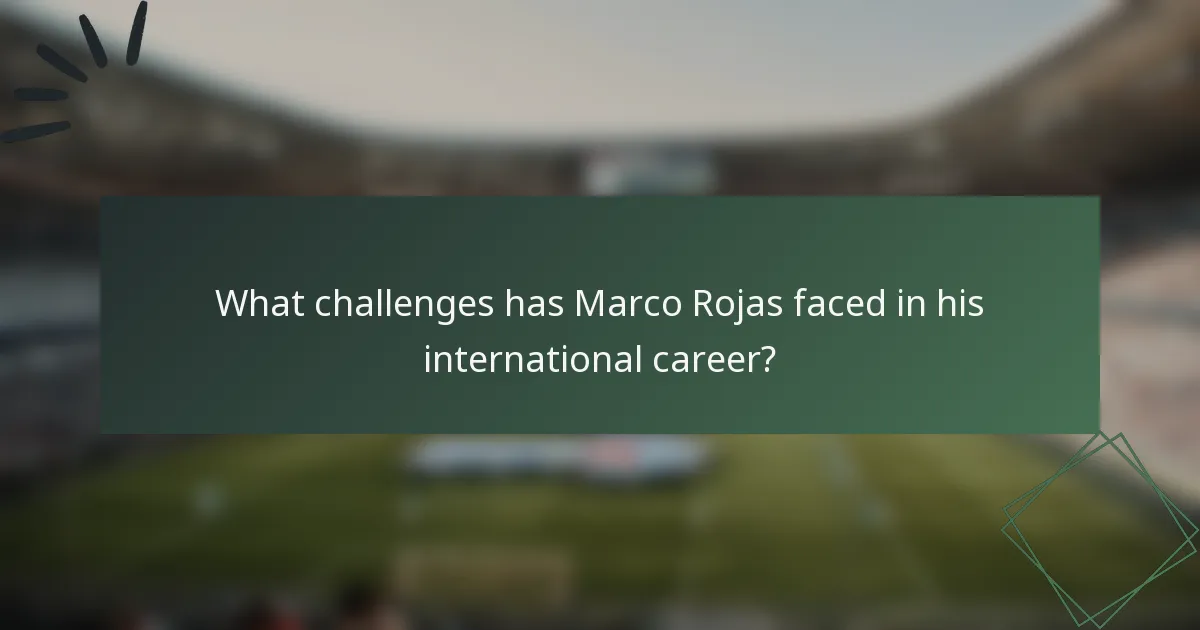 What challenges has Marco Rojas faced in his international career?