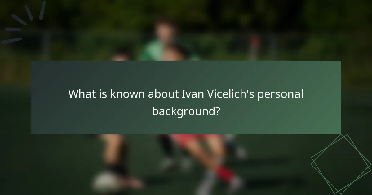 What is known about Ivan Vicelich's personal background?