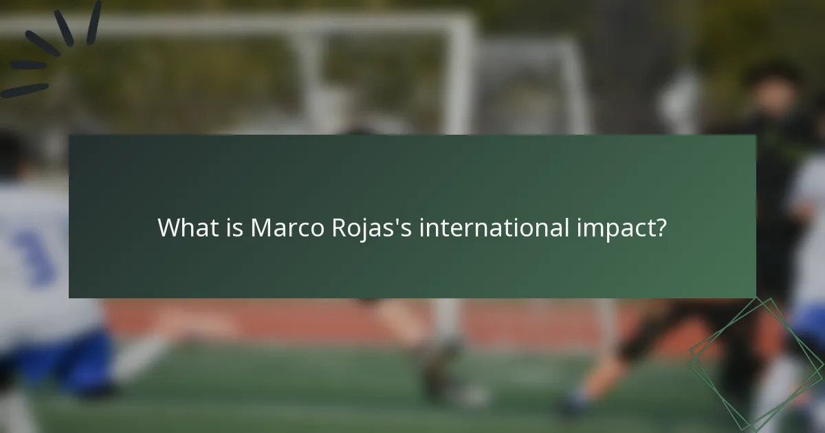 What is Marco Rojas's international impact?