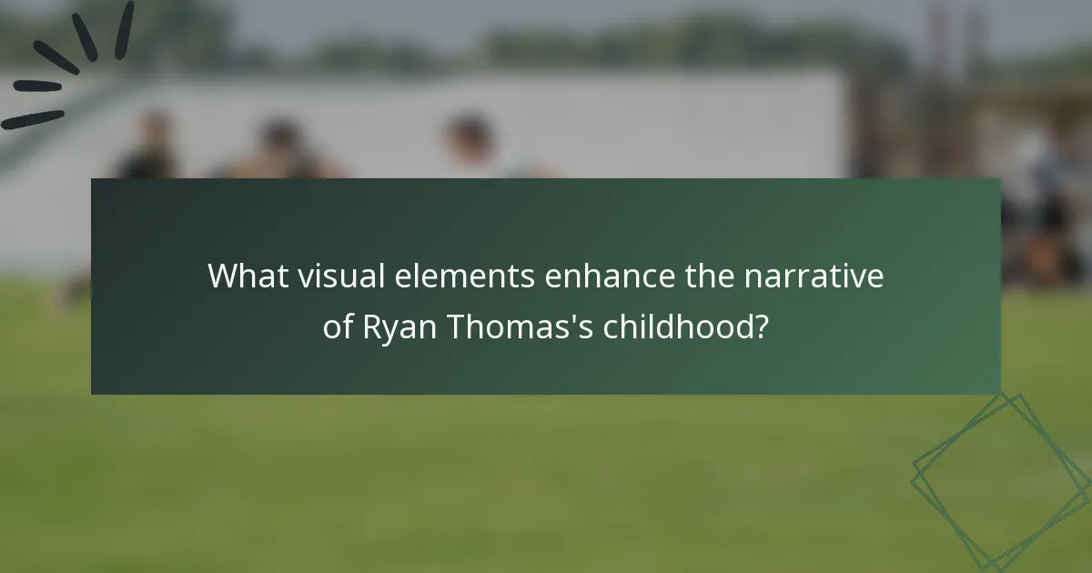 What visual elements enhance the narrative of Ryan Thomas's childhood?